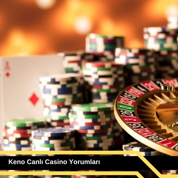 Keno Canlı Casino Yorumları 