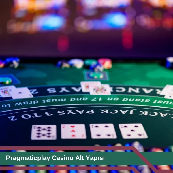 Pragmaticplay Casino Alt Yapısı